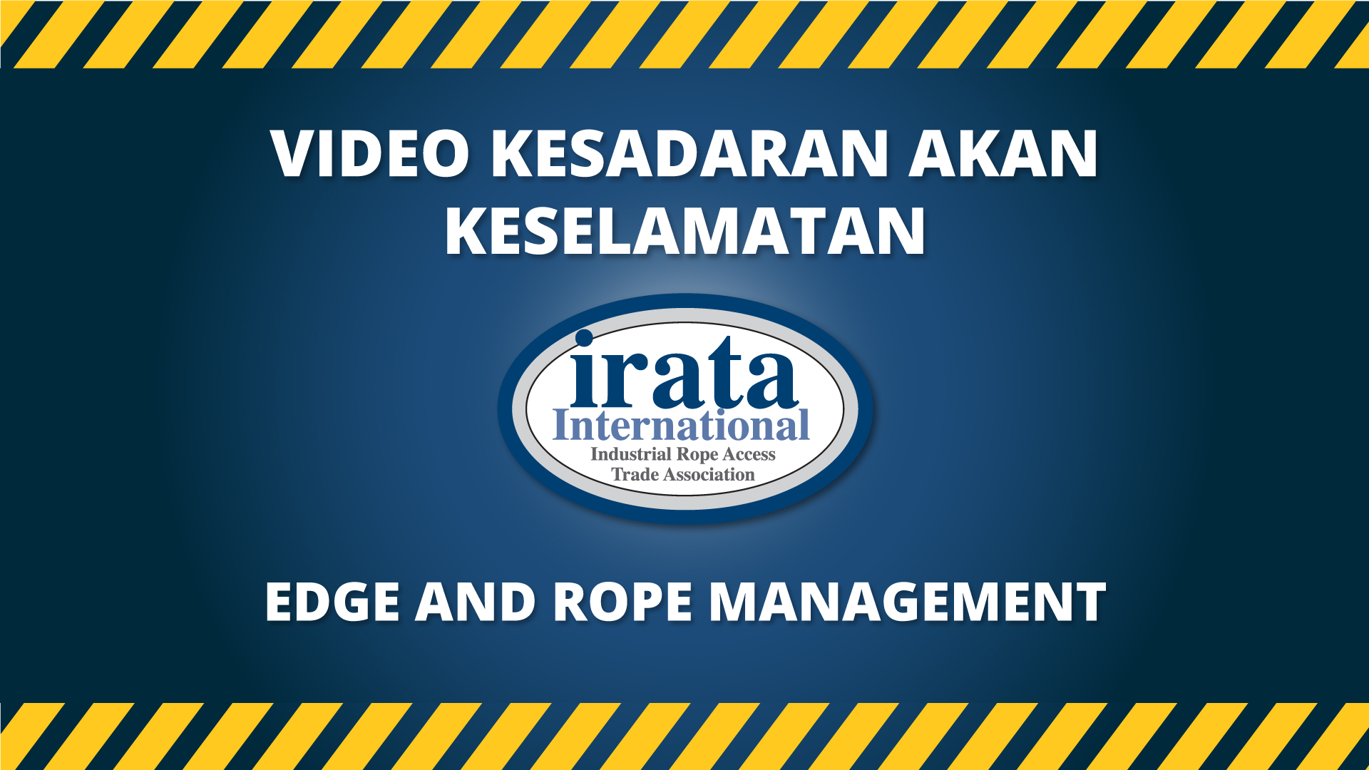Edge and Rope Management Video - Indonesian